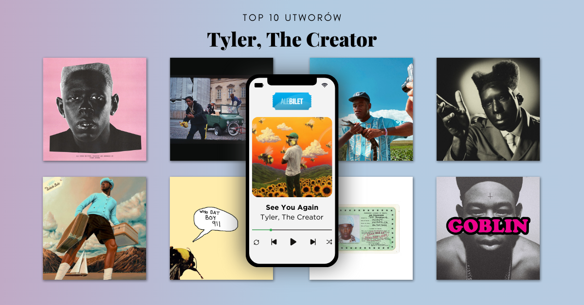 Tyler, the Creator - 10 najlepszych piosenek