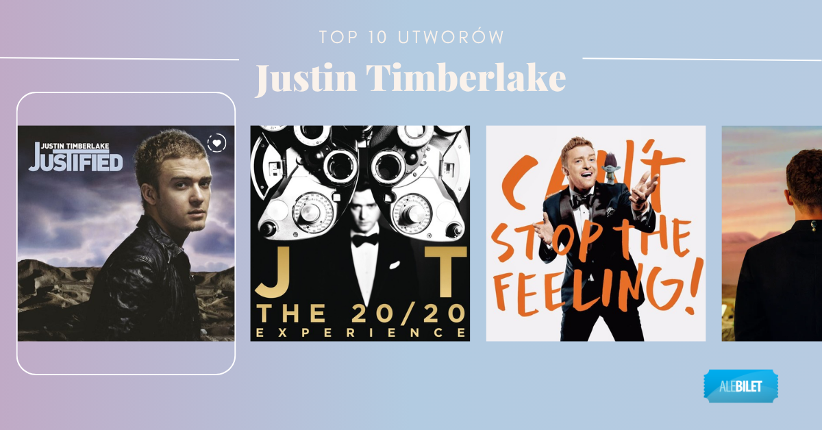 Justin Timberlake - 10 najlepszych piosenek
